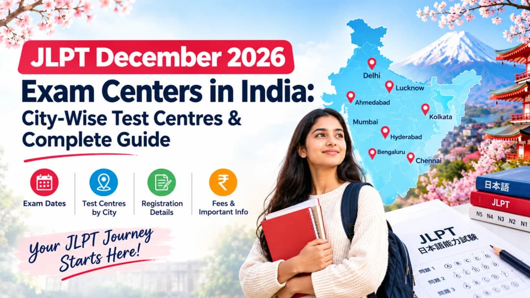 JLPT December 2026 Exam Centers in India