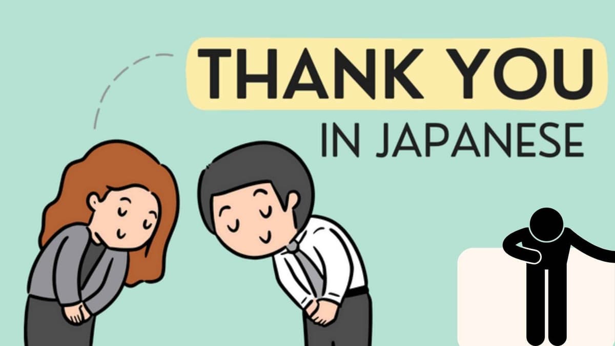 How to Say Thank You in Japanese: Formal & Informal Ways