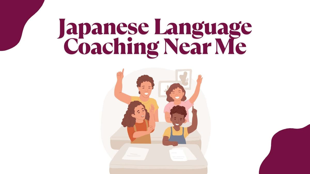 Japanese Language Coaching Near Me