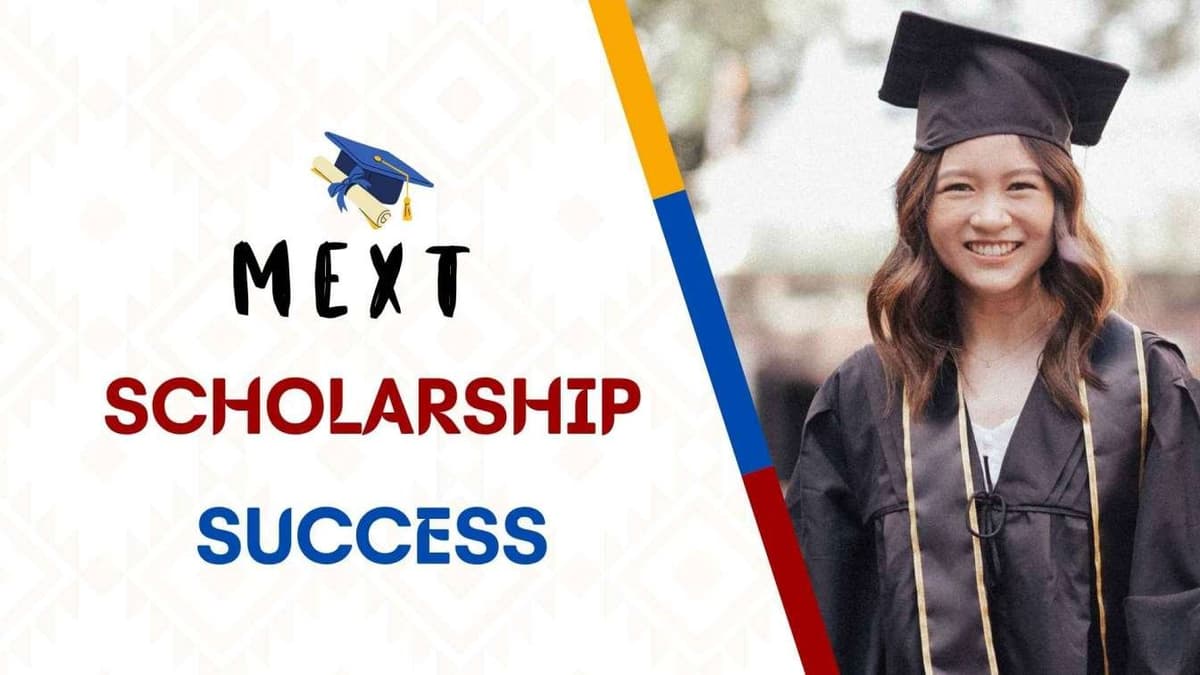 Achieve MEXT Scholarship Success: Your Ultimate Preparation Guide