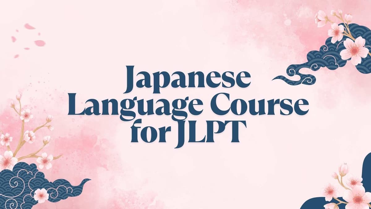 Japanese Language Course for JLPT – Master Japanese with TLS