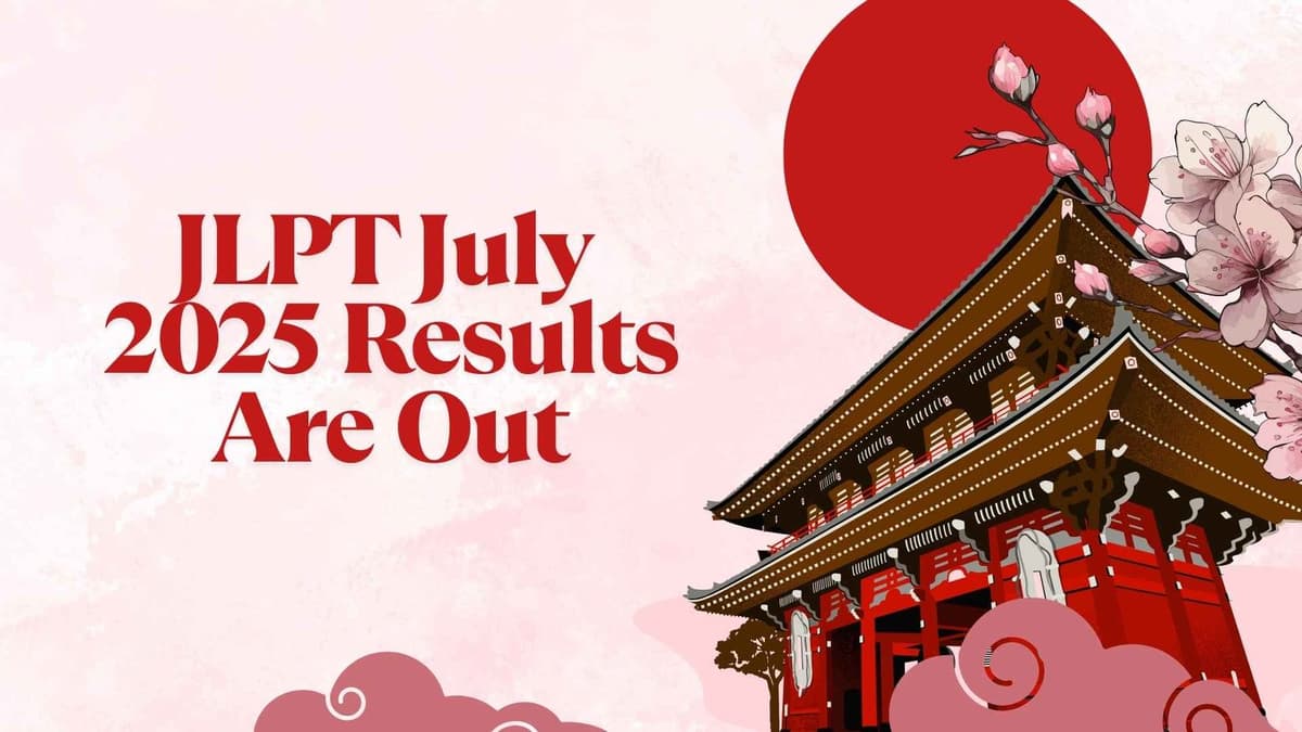 JLPT July 2025 Results Are Out: How to Check Your Scores Online Easily
