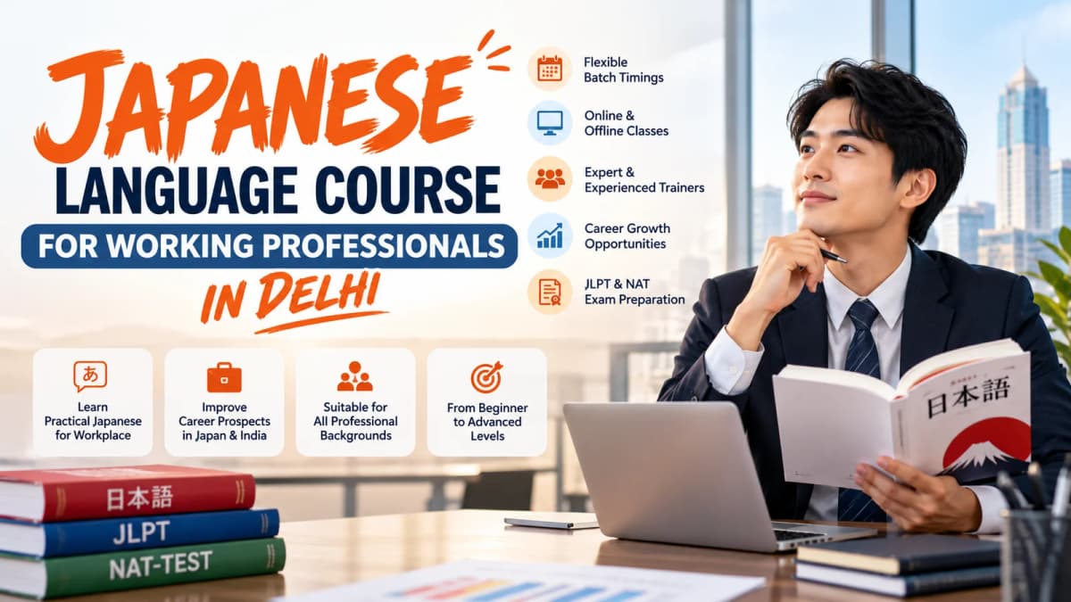 Japanese Language Course for Working Professionals in Delhi