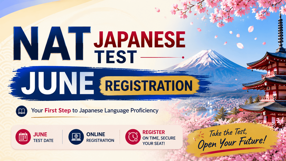 NAT Japanese Test June Registration